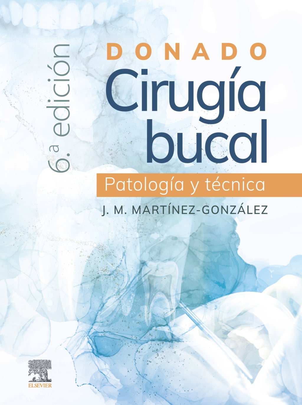 Donado. Cirugía bucal: patología y técnica, 6th Edition (True PDF from Publisher)