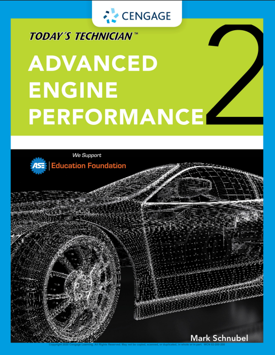Today's Technician: Advanced Engine Performance Classroom Manual: Advanced Engine Performance Classroom Manual, 2nd Edition (Original PDF from Publisher)