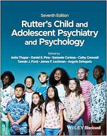 Rutter's Child and Adolescent Psychiatry and Psychology, 7th edition (Original PDF from Publisher)