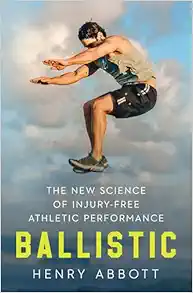Ballistic: The New Science of Injury-Free Athletic Performance (EPUB)
