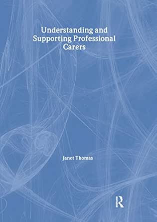Understanding and Supporting Professional Carers (Original PDF from Publisher)