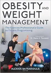 Obesity and Weight Management: The Exercise Professional’s Guide to Fitness Programming (EPUB)