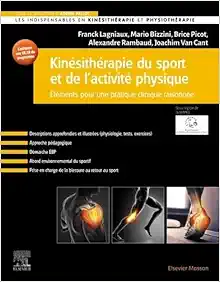 Kinésithérapie du sport et de l'activité physique: Eléments pour une pratique clinique raisonnée (True PDF from Publisher)