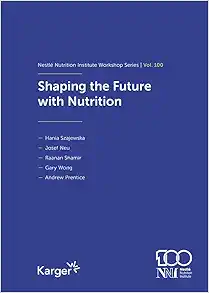 Shaping the Future with Nutrition (Original PDF from Publisher)