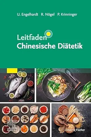 Leitfaden Chinesische Diätetik (German Edition) (True PDF from Publisher)