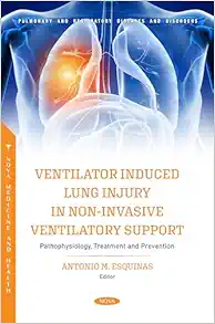 Ventilator Induced Lung Injury in Non-invasive Ventilatory Support: Pathophysiology, Treatment and Prevention (Original PDF from Publisher)