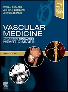 Vascular Medicine: A Companion to Braunwald's Heart Disease, 3rd Edition (True PDF from Publisher)