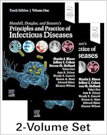 Mandell, Douglas, and Bennett's Principles and Practice of Infectious Diseases, 2-Volume Set, 10th edition (True PDF)