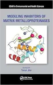 Modeling Inhibitors of Matrix Metalloproteinases (QSAR in Environmental and Health Sciences) (Original PDF from Publisher)