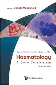 Haematology: A Core Curriculum, 3rd edition (Original PDF from Publisher)