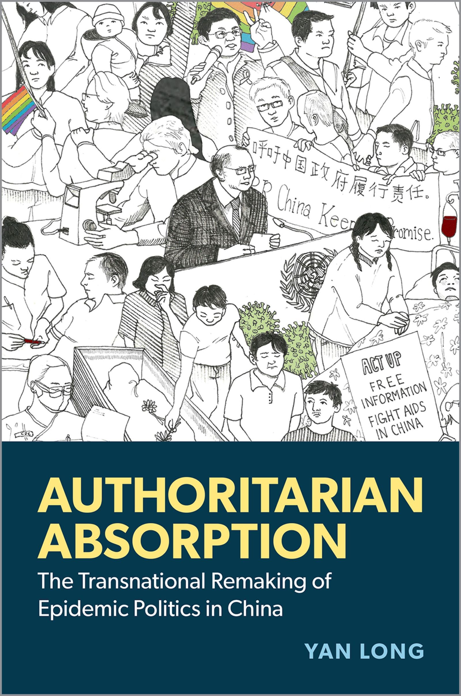 Authoritarian Absorption: The Transnational Remaking of Epidemic Politics in China (Original PDF from Publisher)