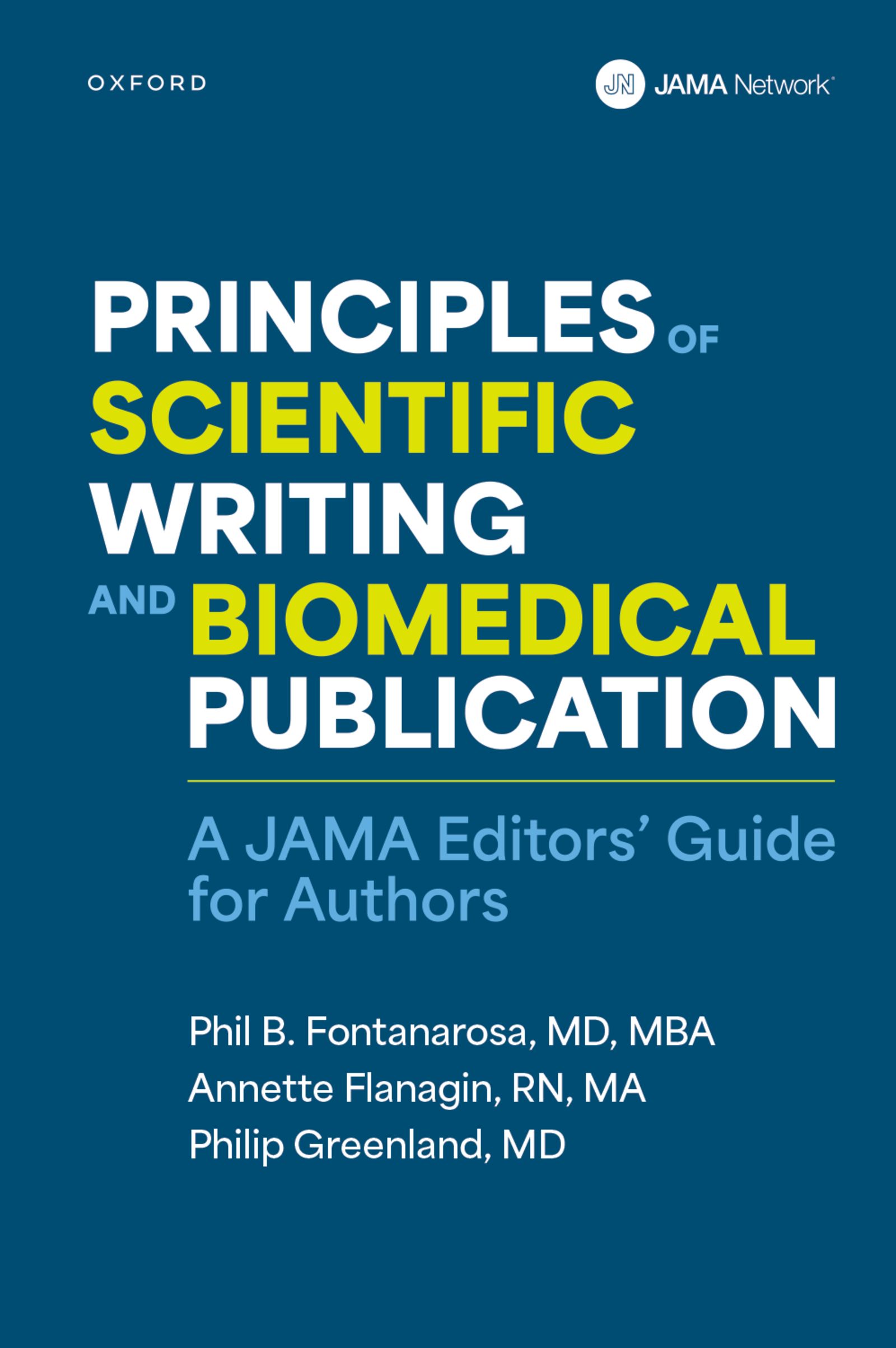 Principles of Scientific Writing and Biomedical Publication: A JAMA Editors Guide for Authors (Original PDF from Publisher)