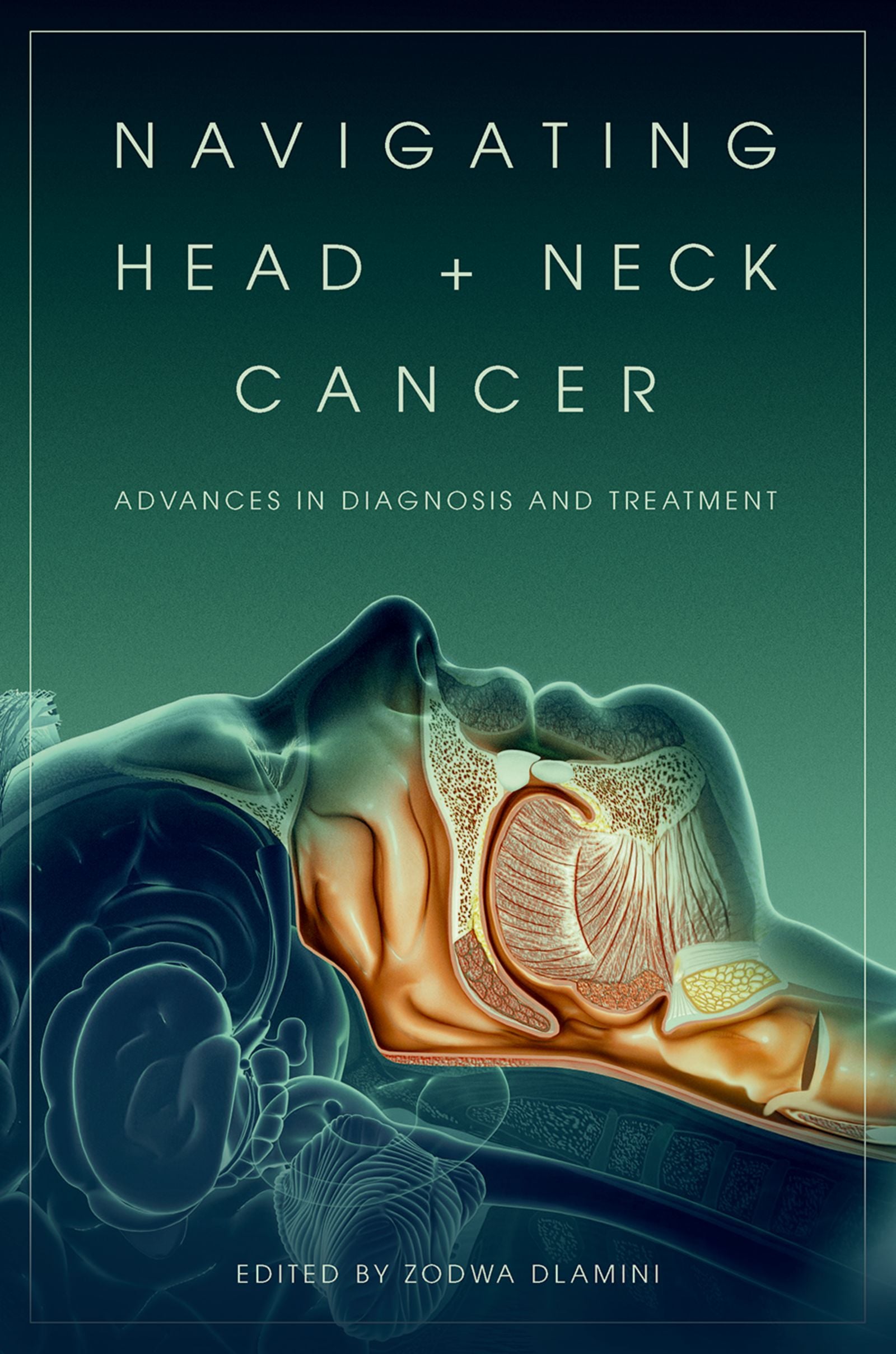 Navigating Head and Neck Cancer: Advances in Diagnosis and Treatment (EPUB)