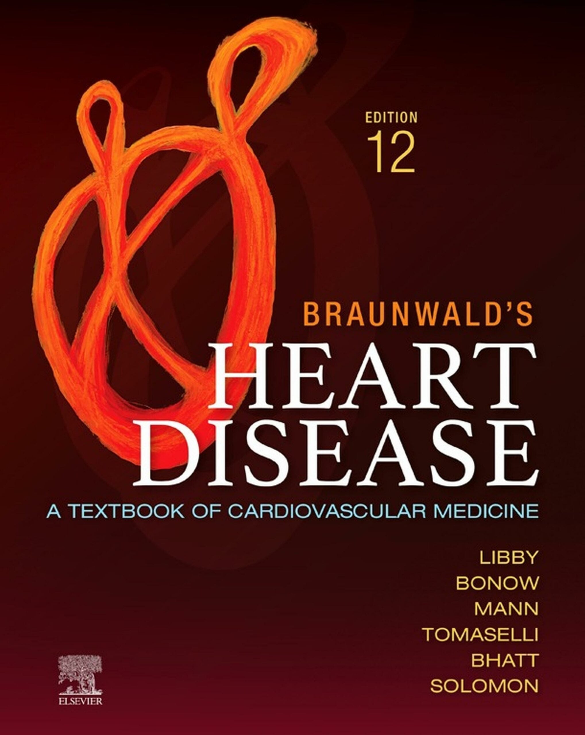 Braunwald's Heart Disease: A Textbook of Cardiovascular Medicine, 12th Edition (EPUB)