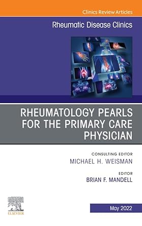 Rheumatology pearls for the primary care physician, An Issue of Rheumatic Disease Clinics of North America,(The Clinics: Internal Medicine) (EPUB)