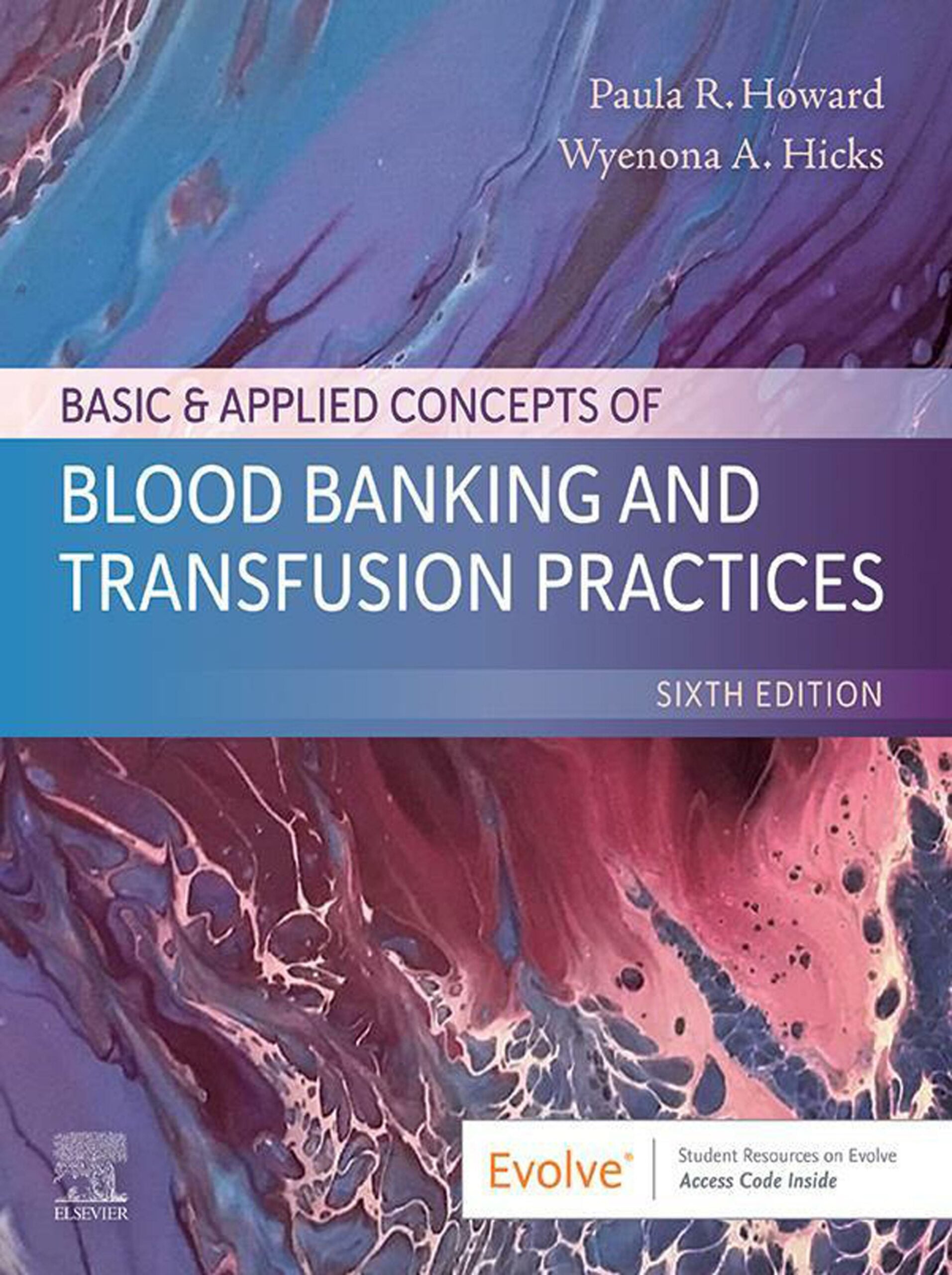 Basic & Applied Concepts of Blood Banking and Transfusion Practices, 6th Edition (EPUB)