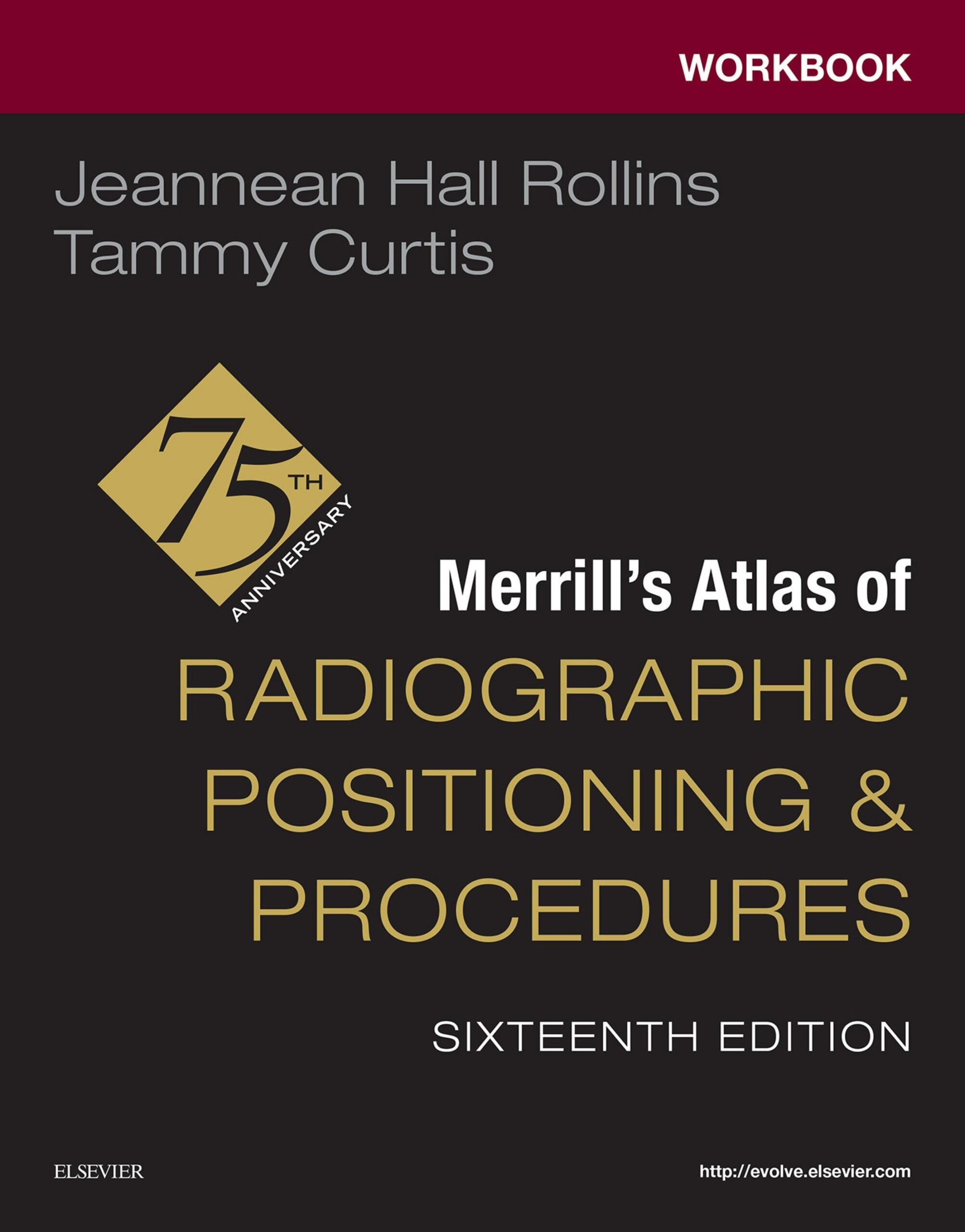 Workbook for Merrill's Atlas of Radiographic Positioning and Procedures, 16th Edition (Original PDF from Publisher)