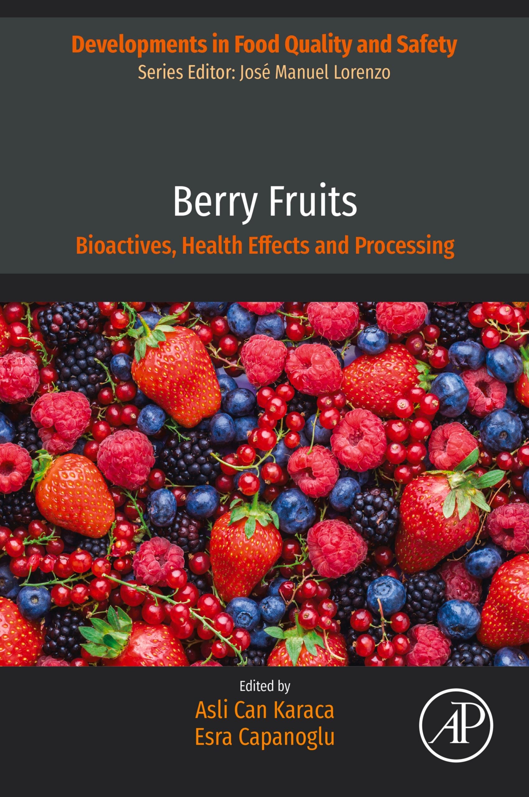 Berry Fruits: Bioactives, Health Effects and Processing (Original PDF from Publisher)