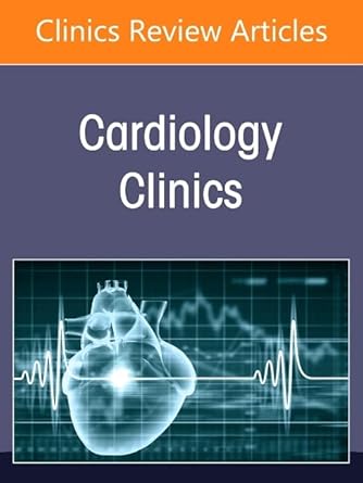 Cardio-Kidney-Metabolic Disorder, An Issue of Cardiology Clinics (Volume 43-3) (The Clinics: Internal Medicine, Volume 43-3) (EPUB)