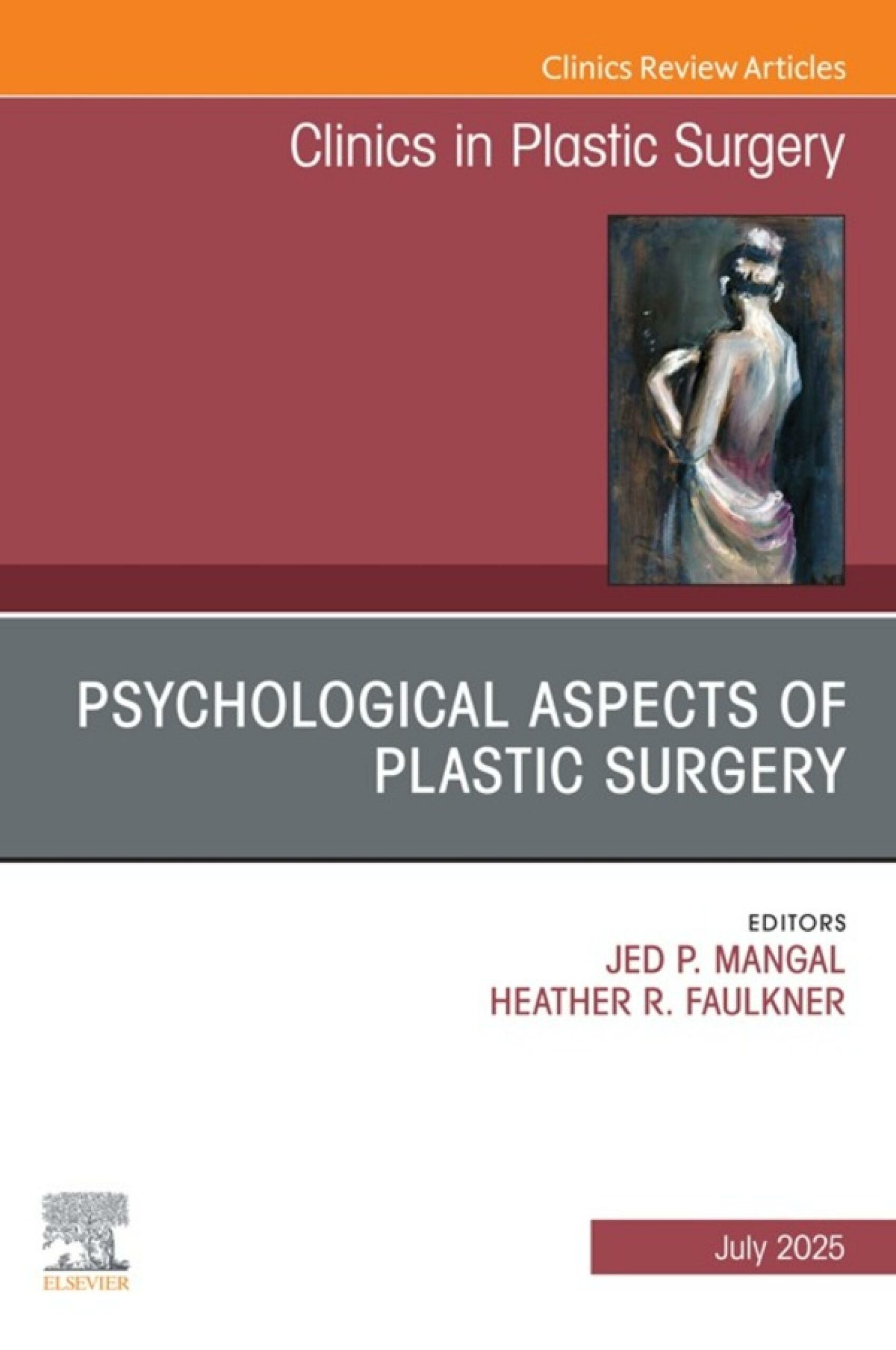 Psychological Aspects of Plastic Surgery, An Issue of Clinics in Plastic Surgery (EPUB)