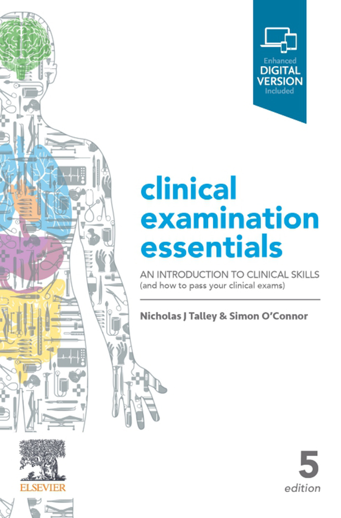 Talley & O'Connor's Clinical Examination Essentials: An Introduction to Clinical Skills (and how to pass your clinical exams), 5th Edition (EPUB)