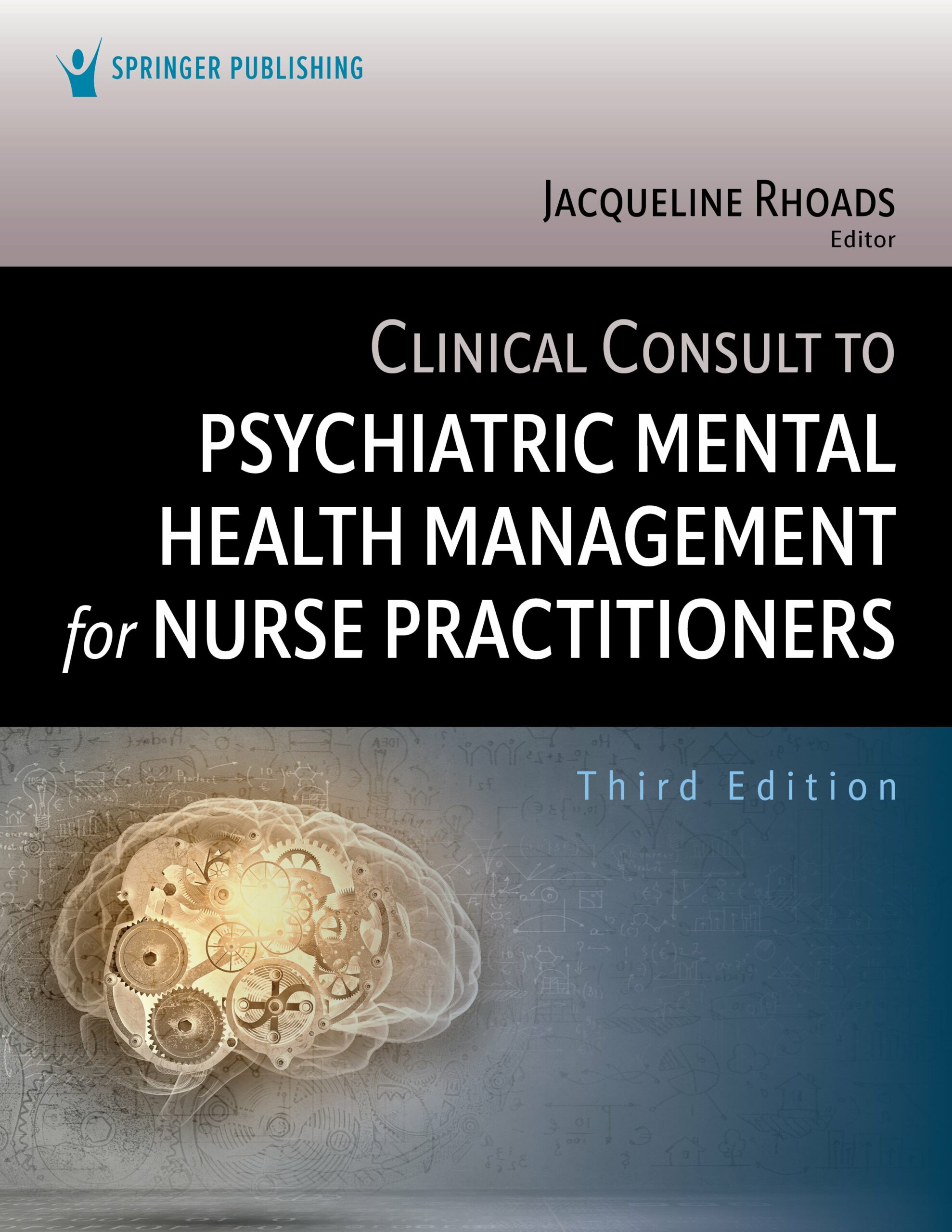 Clinical Consult to Psychiatric Mental Health Management for Nurse Practitioners, 3rd Edition (Original PDF from Publisher)