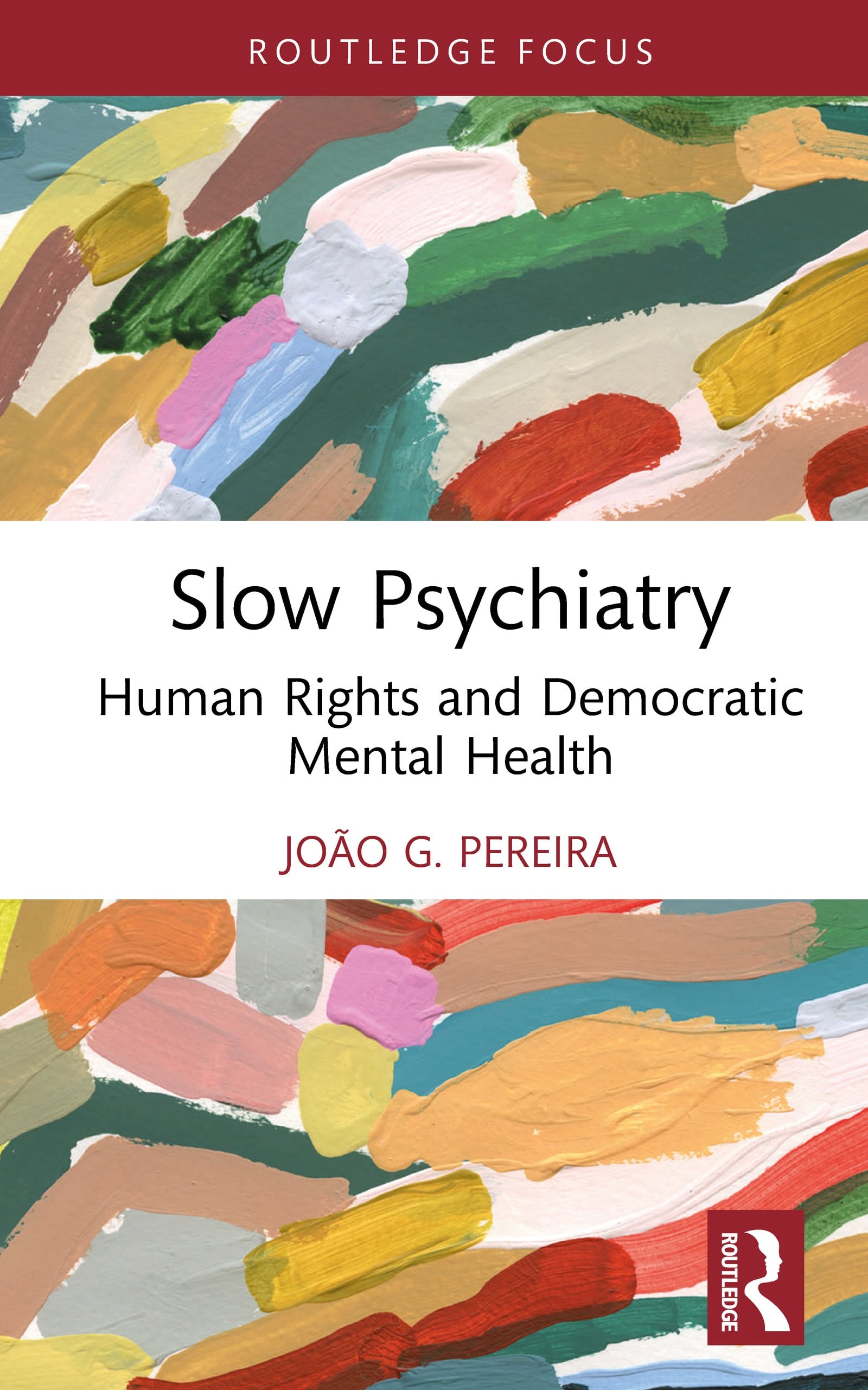Slow Psychiatry: Human Rights and Democratic Mental Health (Original PDF from Publisher)
