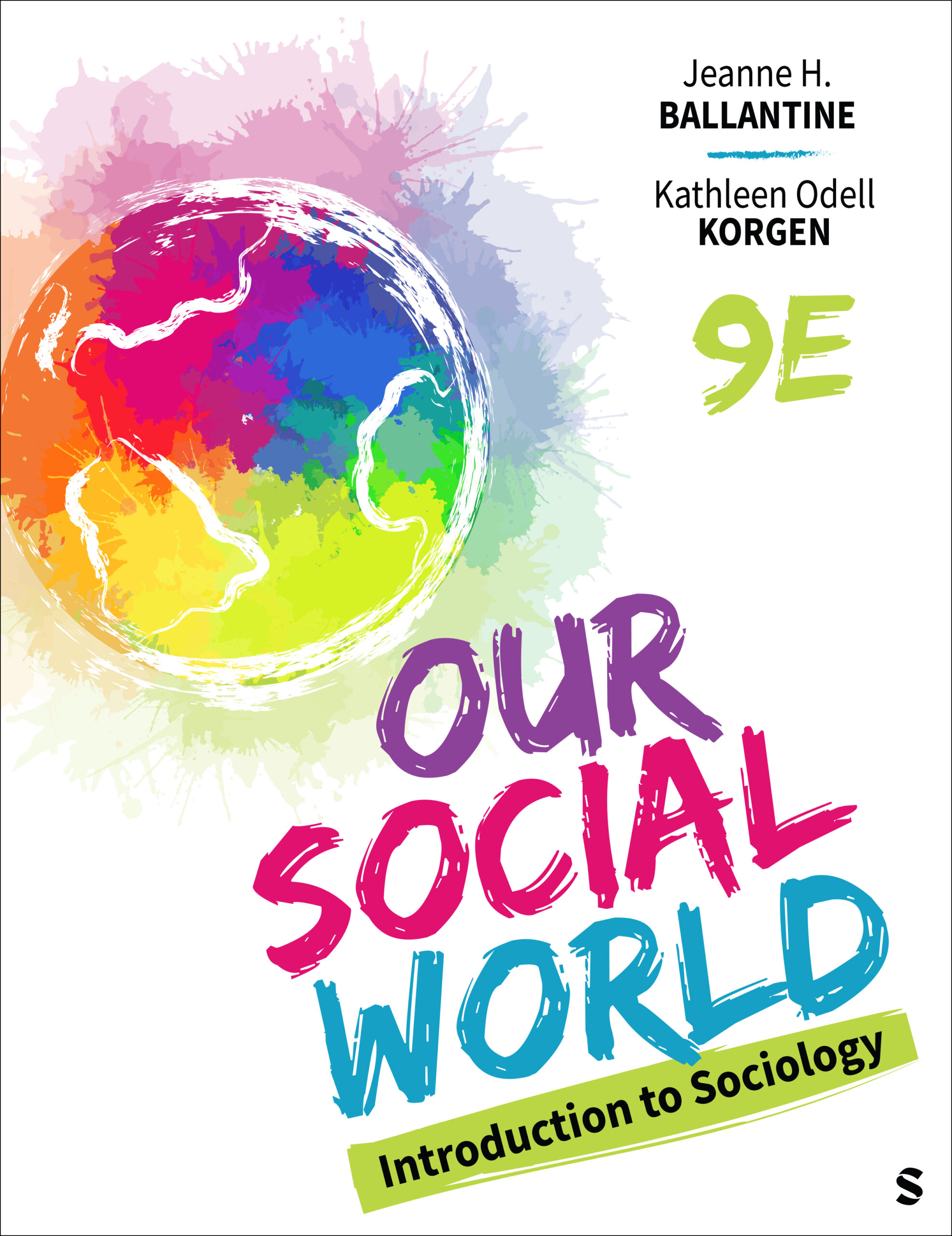 Our Social World, 9th edition (Original PDF from Publisher)