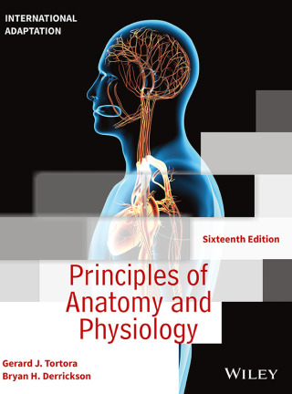 Principles of Anatomy and Physiology, 16th International Adaptation Edition (EPUB)