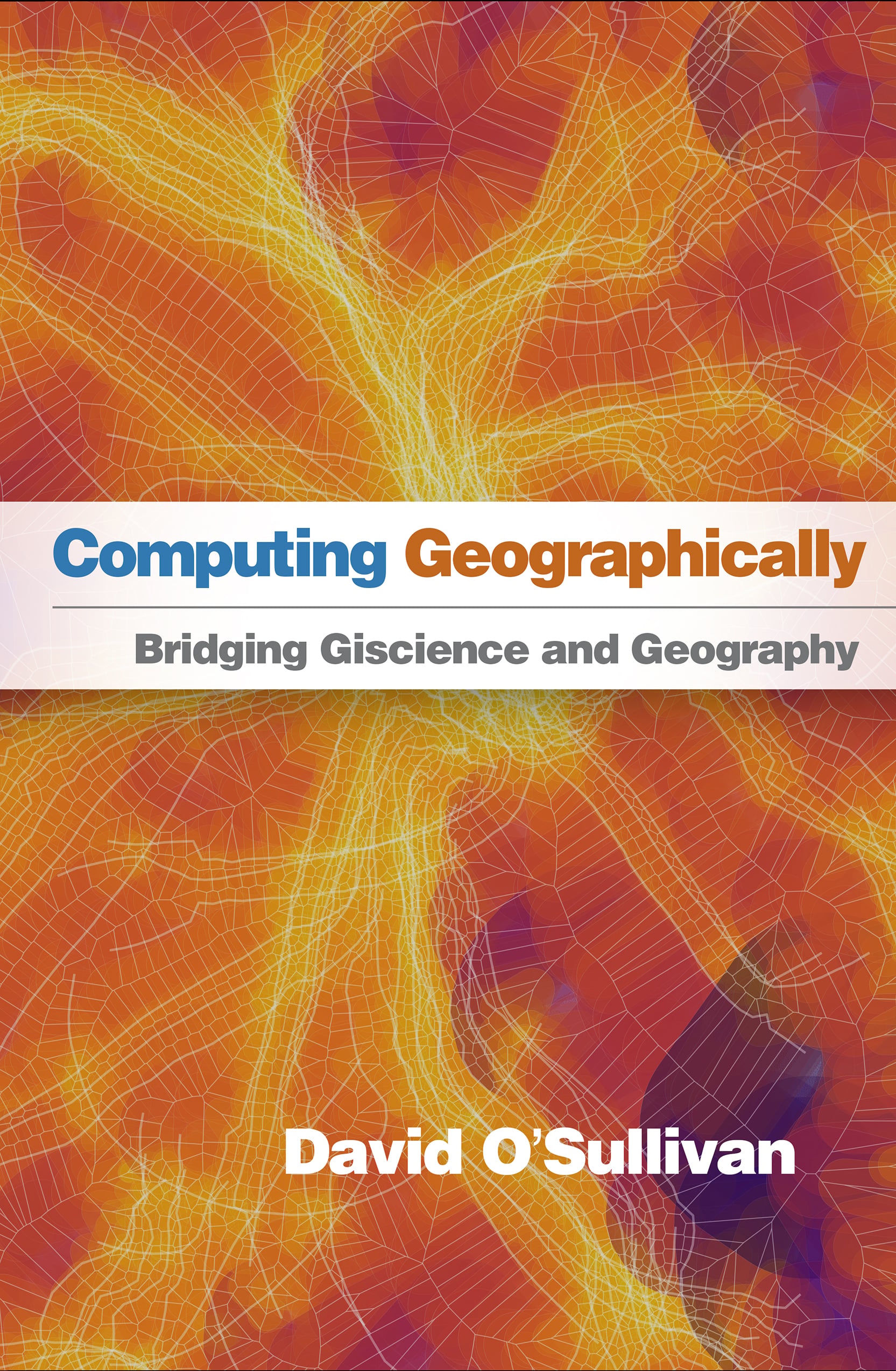 Computing Geographically: Bridging Giscience and Geography (Original PDF from Publisher)