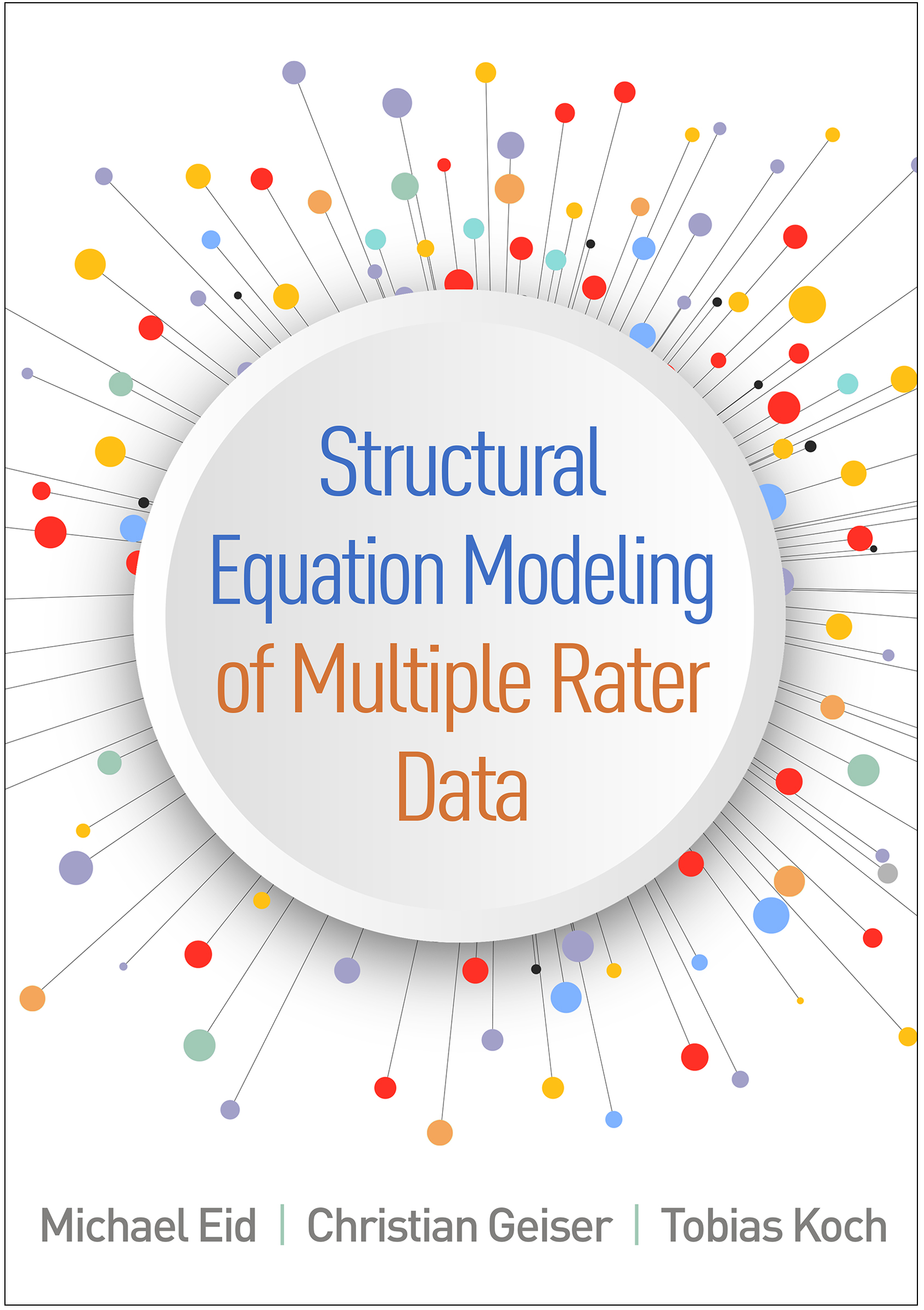 Structural Equation Modeling of Multiple Rater Data (Original PDF from Publisher)
