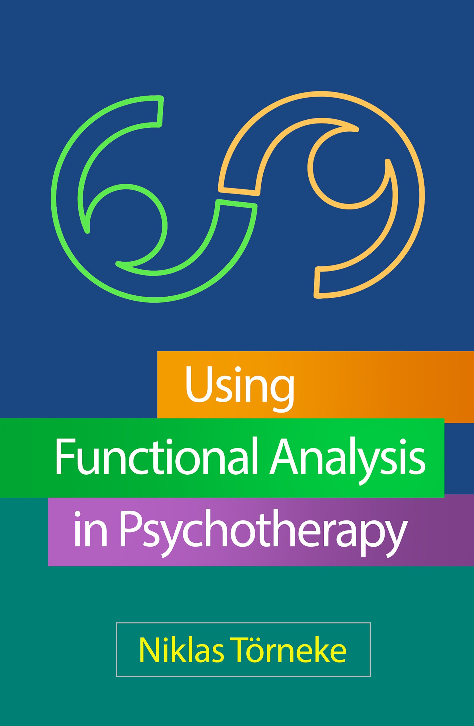 Using Functional Analysis in Psychotherapy (Original PDF from Publisher)