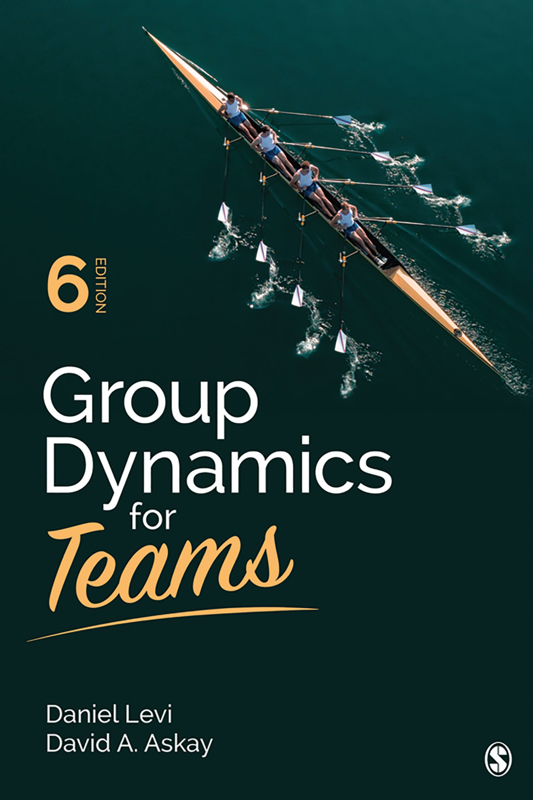 Group Dynamics for Teams, 6th edition (Original PDF from Publisher)