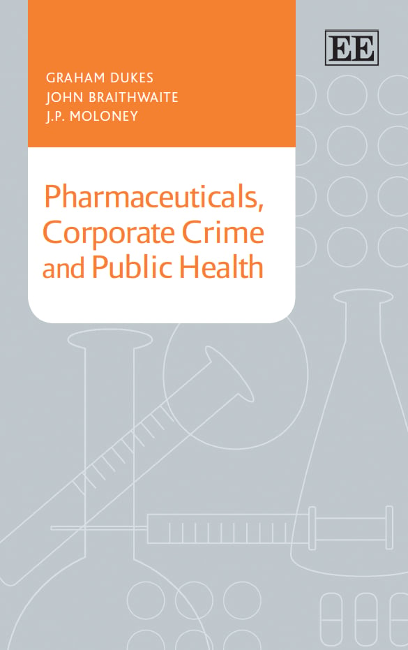 Pharmaceuticals, Corporate Crime and Public Health (Original PDF from Publisher)