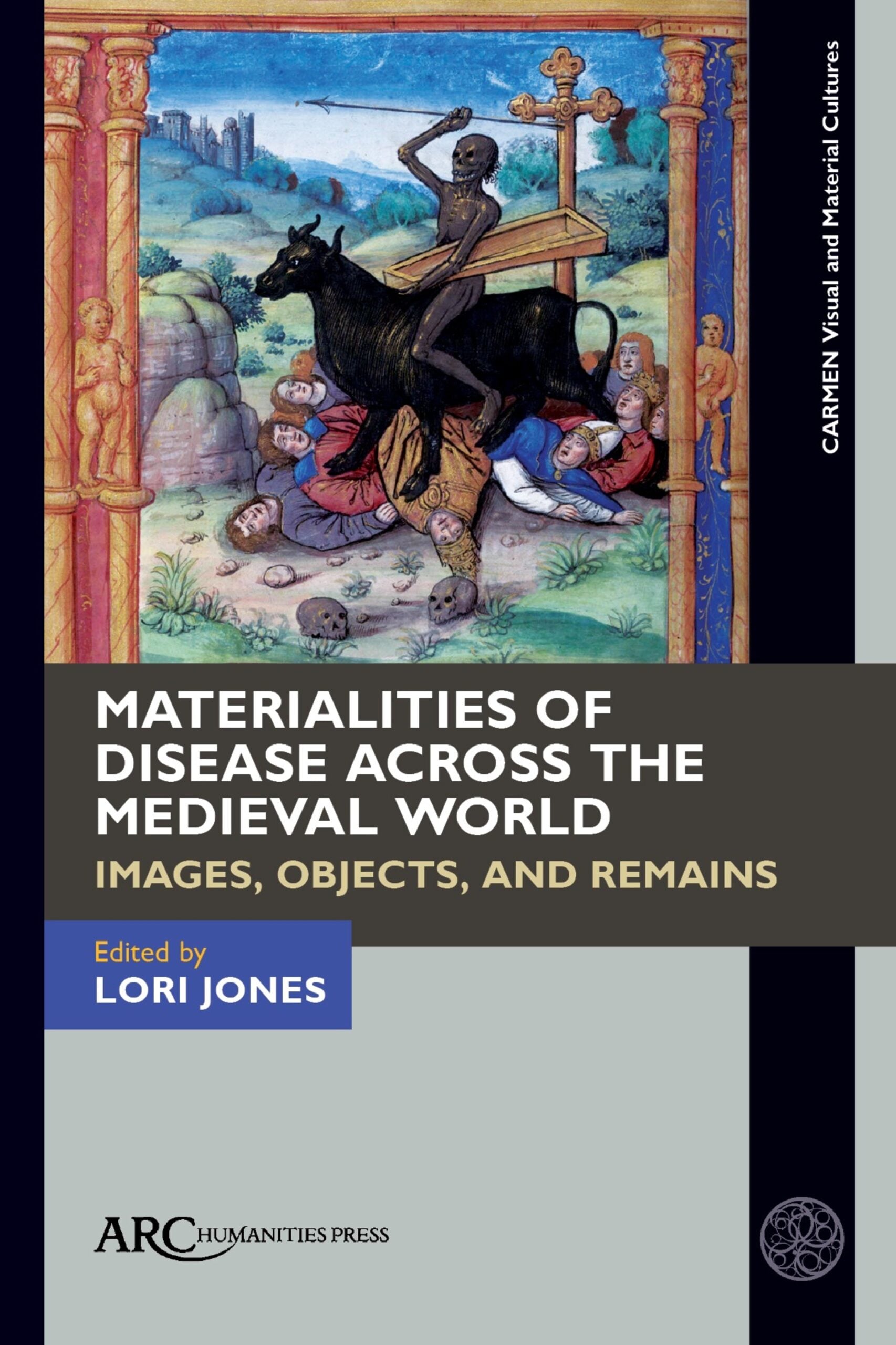 Materialities of Disease Across the Medieval World: Images, Objects, and Remains (Original PDF from Publisher)