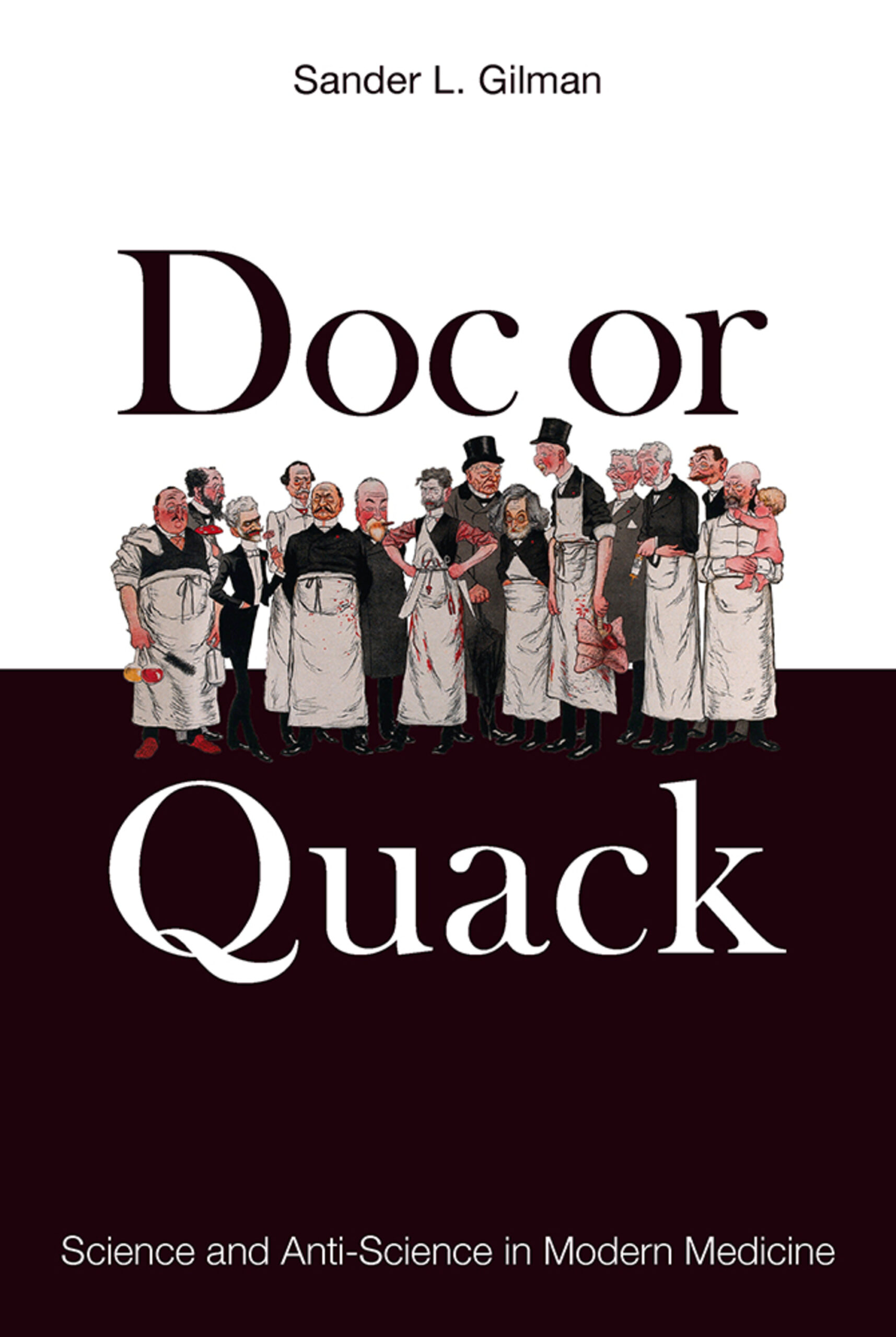 Doc or Quack: Science and Anti-Science in Modern Medicine (EPUB)