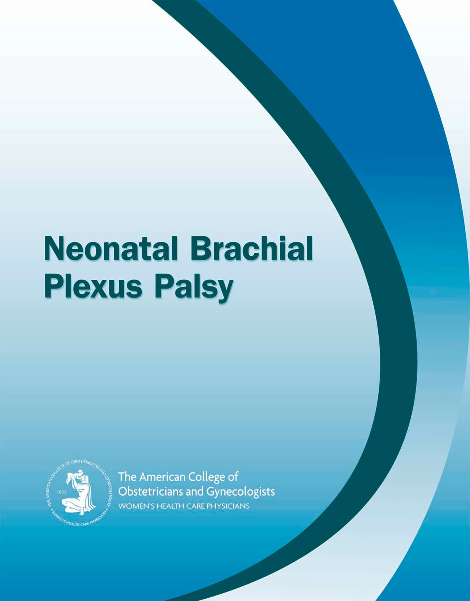 Neonatal Brachial Plexus Palsy (Original PDF from Publisher)