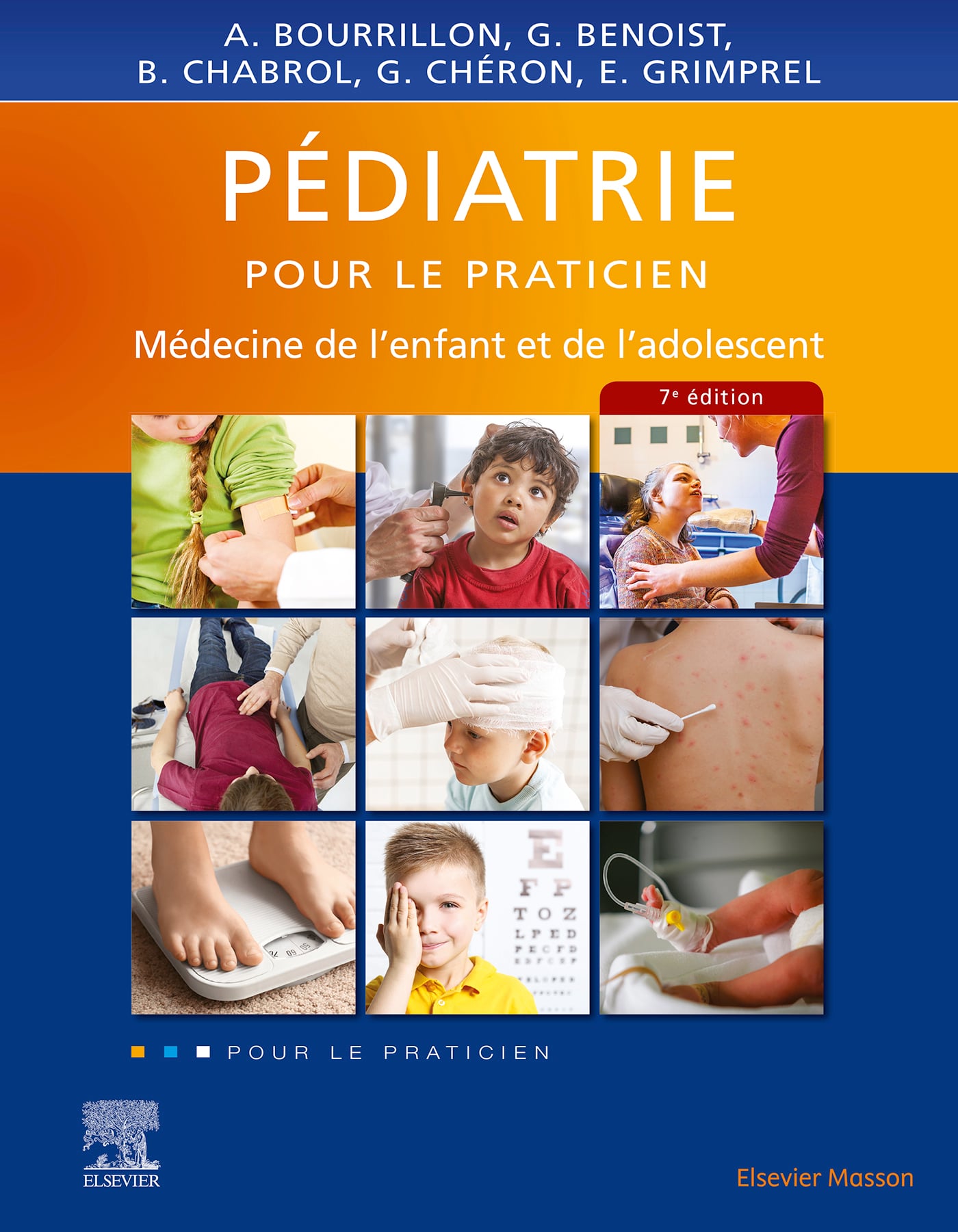 Pédiatrie pour le praticien: Médecine de l'enfant et de l'adolescent, 7th Edition (EPUB)