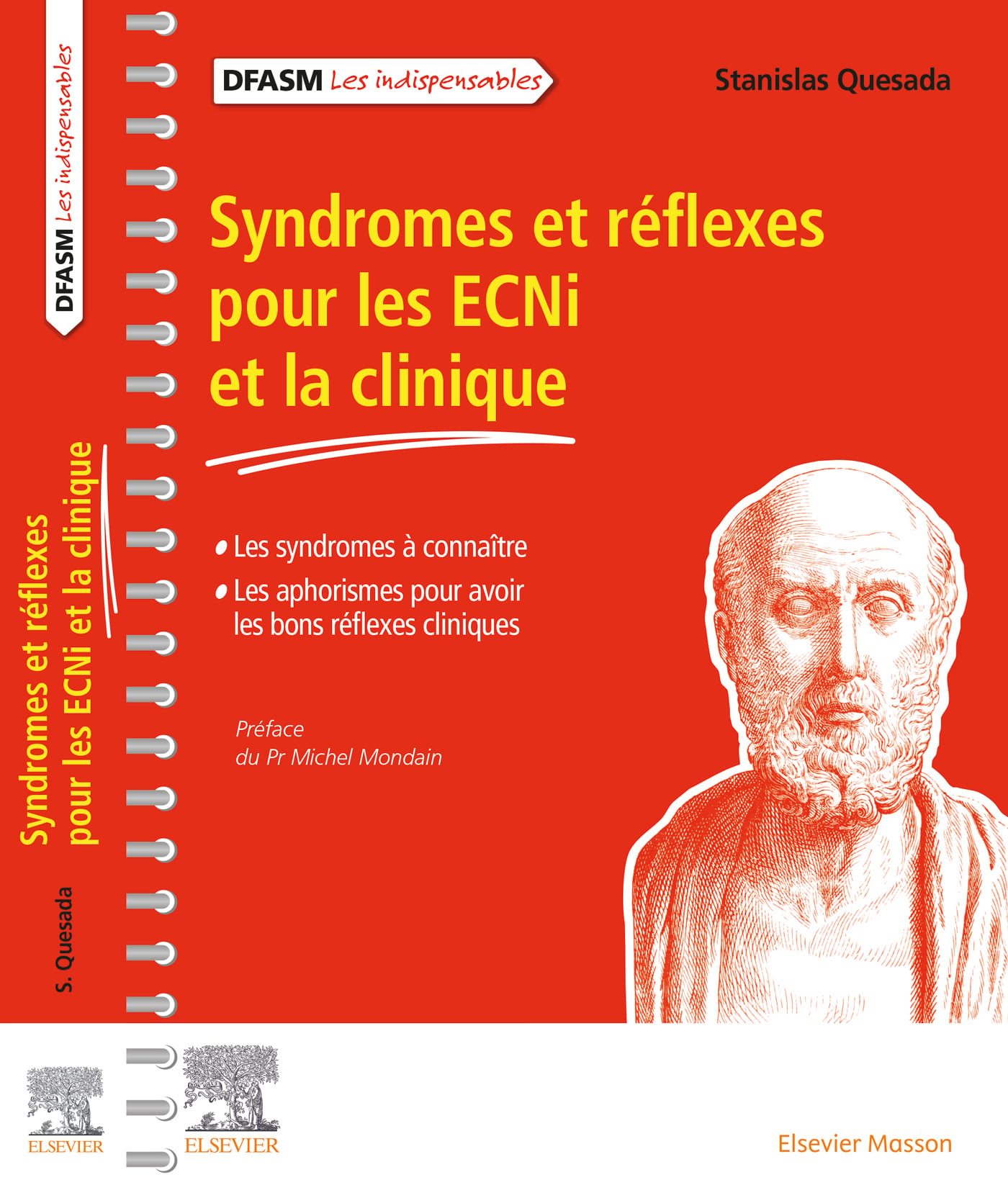 Syndromes et réflexes pour les ECNi et la clinique: Les syndromes à connaître/Les aphorismes pour avoir les bons réflexes cliniques (EPUB)