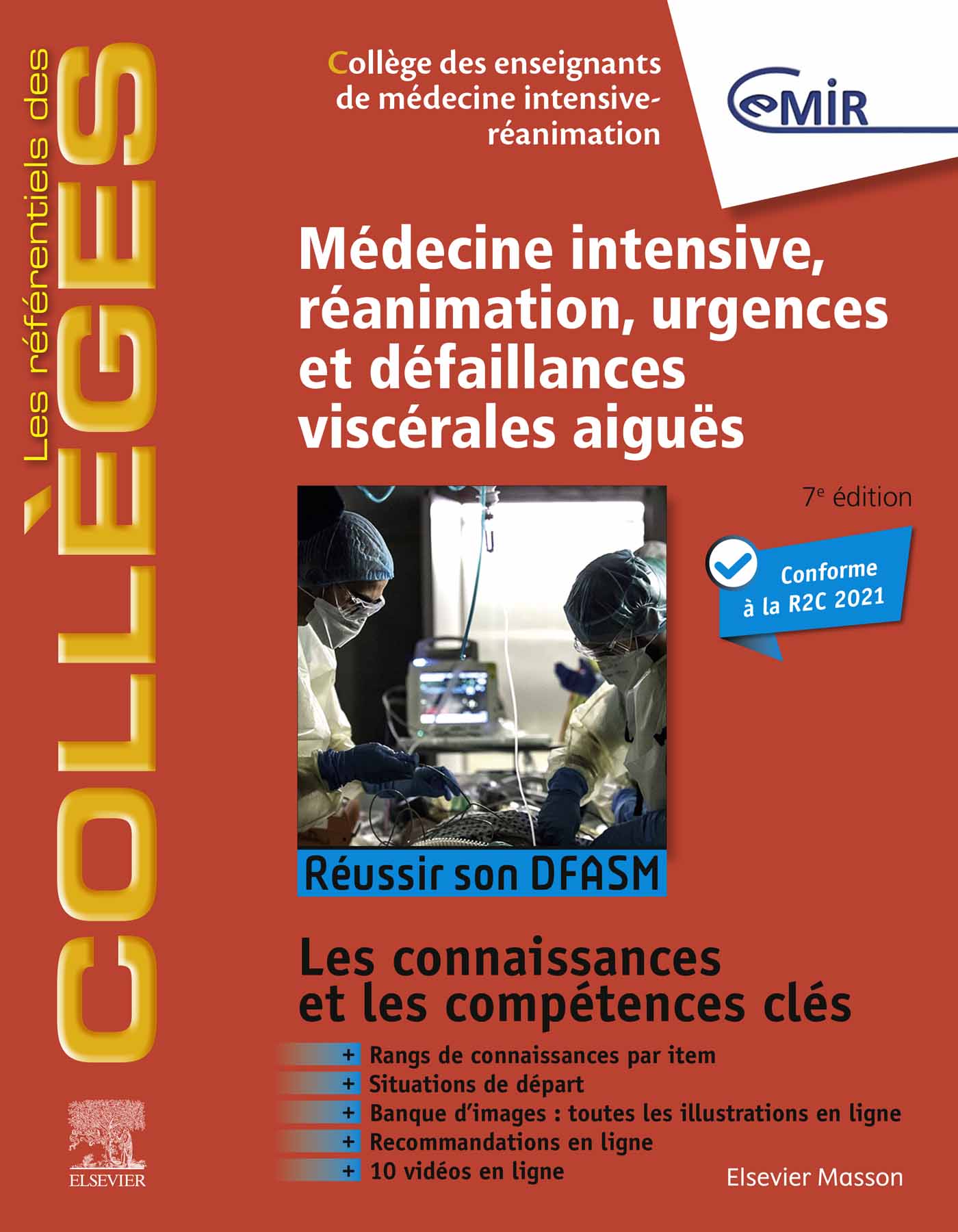 Médecine Intensive, réanimation, urgences et défaillances viscérales aiguës: Réussir son DFASM - Connaissances clés, 7th Edition (EPUB)