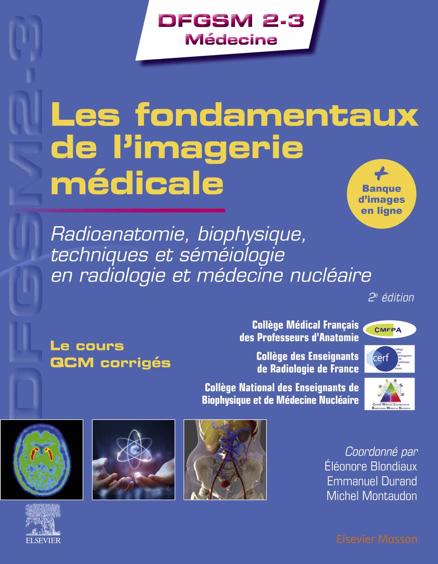 Les fondamentaux de l'imagerie médicale: Radioanatomie, biophysique, techniques et séméiologie en radiologie et médecine nucléaire, 2nd Edition (EPUB)