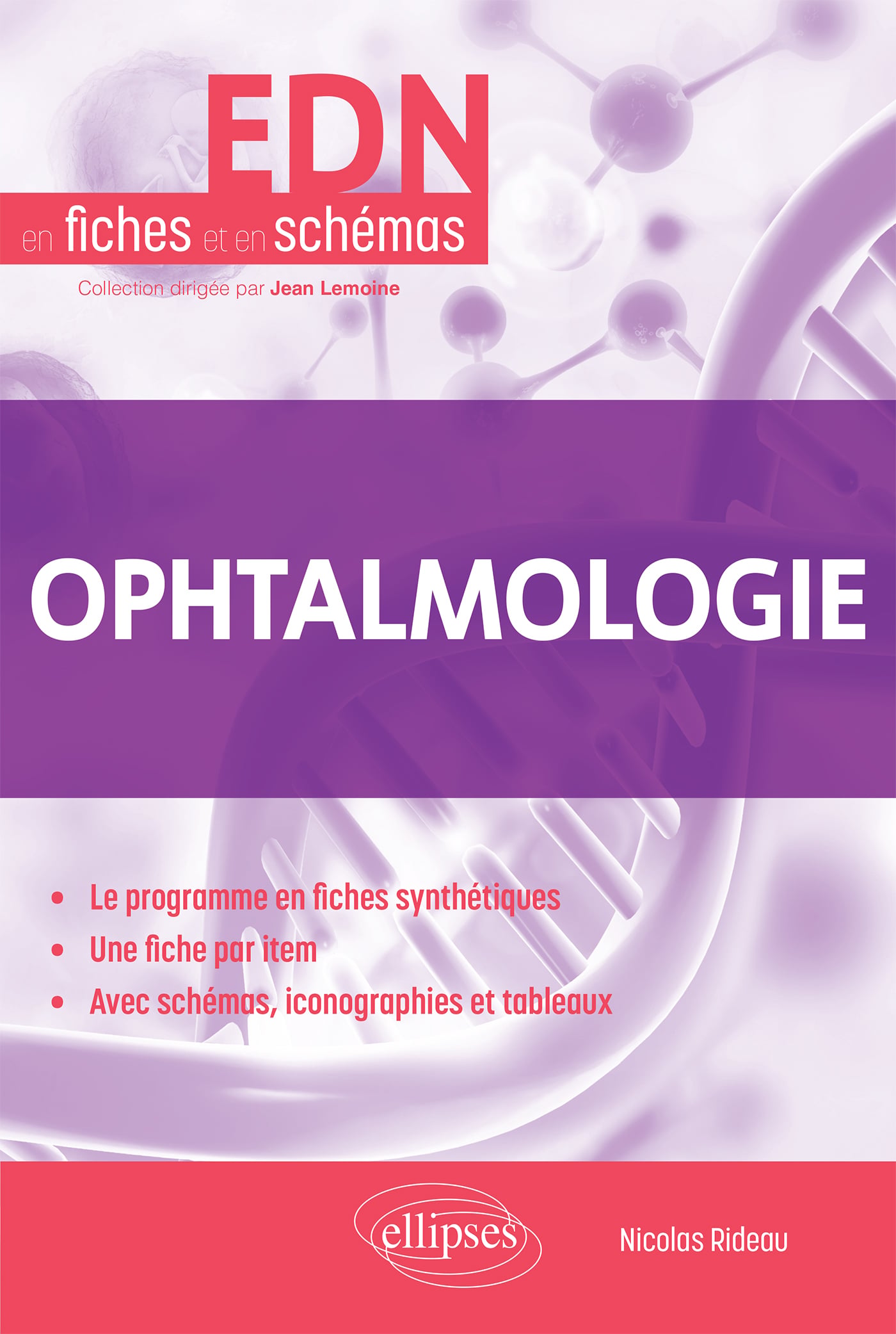 Ophtalmologie (L'EDN en fiches et en schémas) (EPUB)