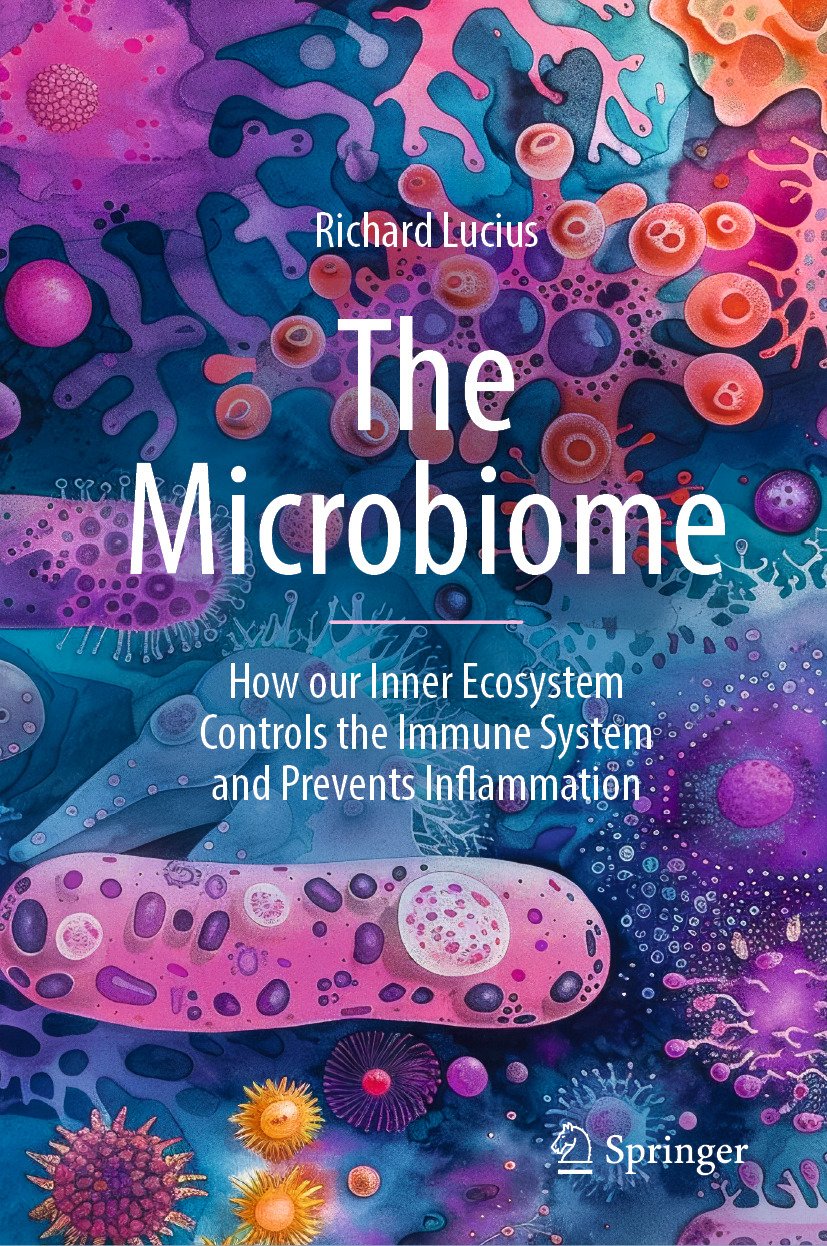 The Microbiome: How our Inner Ecosystem Controls the Immune System and Prevents Inflammation (EPUB)