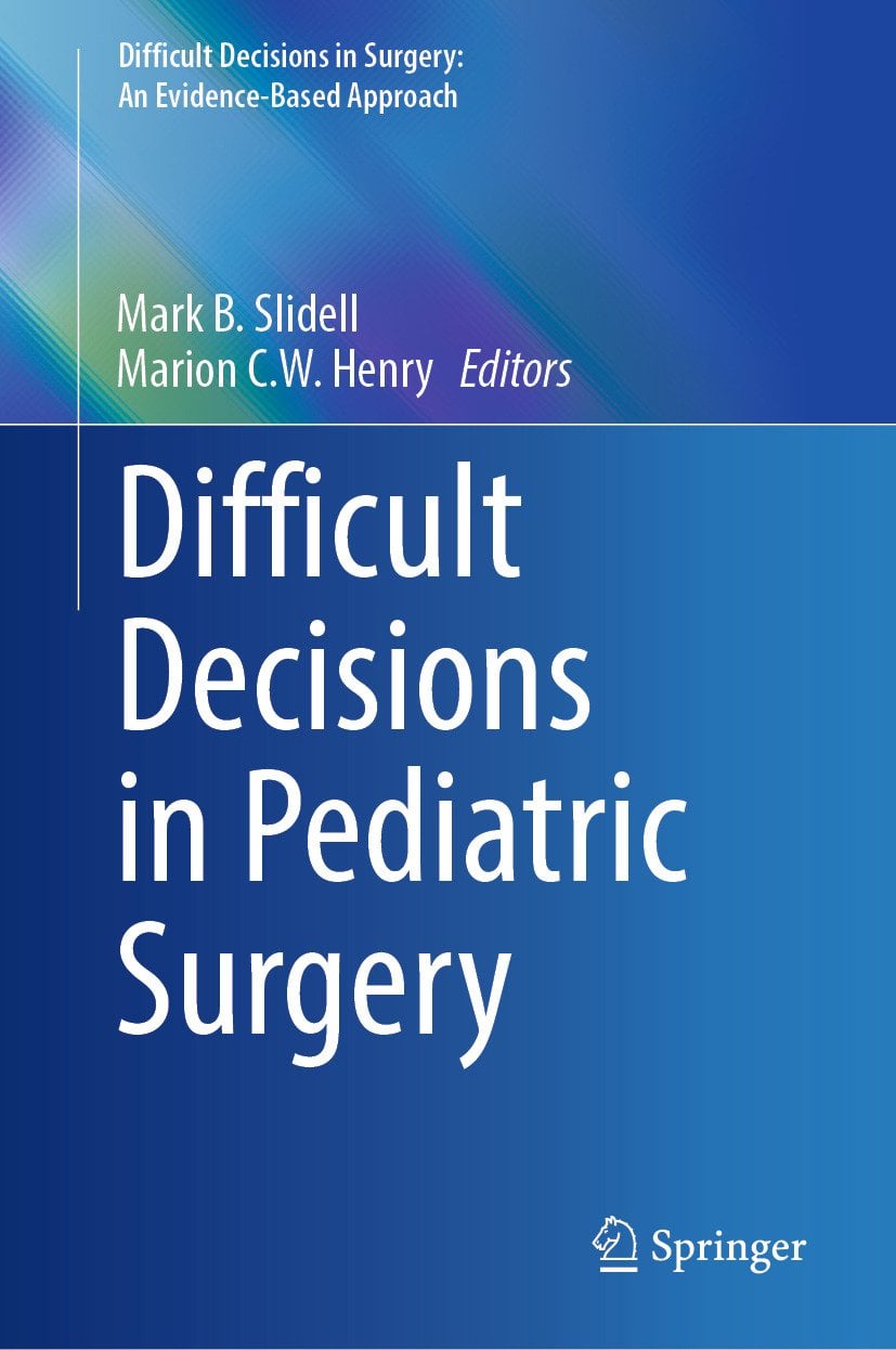 Difficult Decisions in Pediatric Surgery (Original PDF from Publisher)