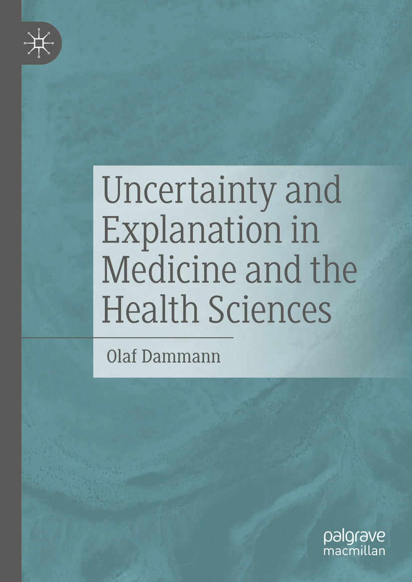Uncertainty and Explanation in Medicine and the Health Sciences (Original PDF from Publisher)