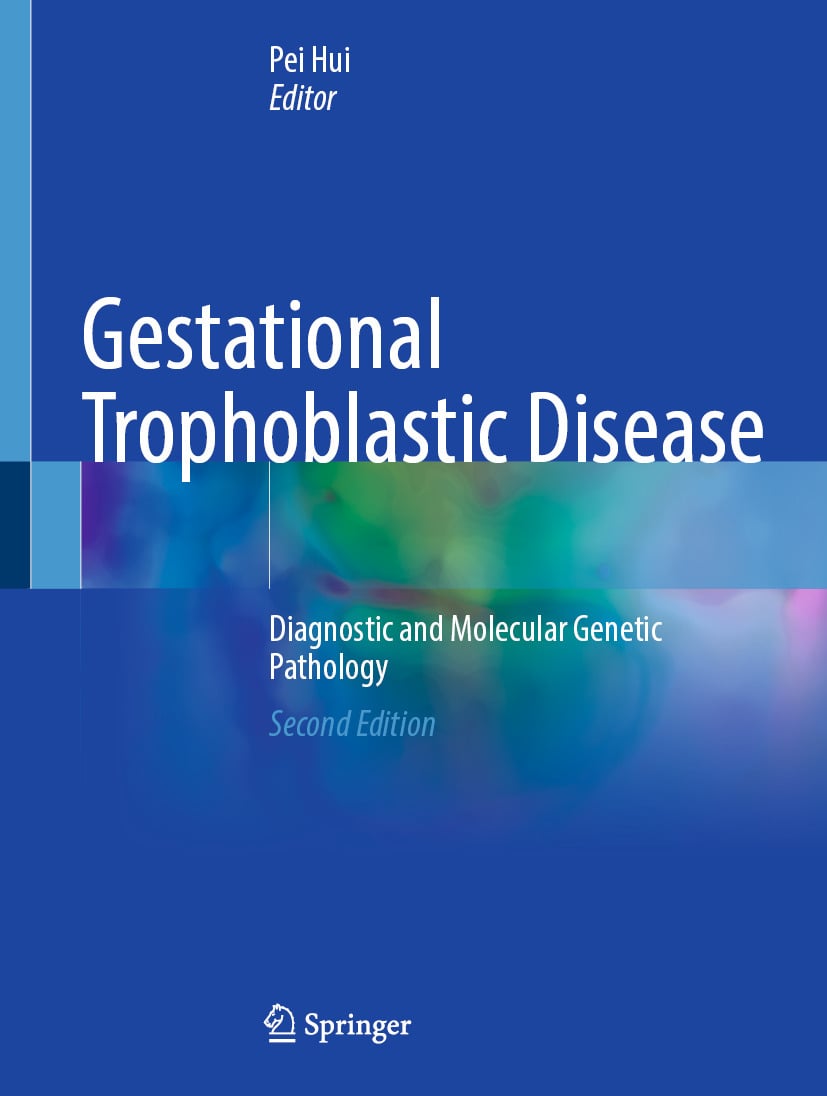 Gestational Trophoblastic Disease: Diagnostic and Molecular Genetic Pathology, 2nd Edition (EPUB)