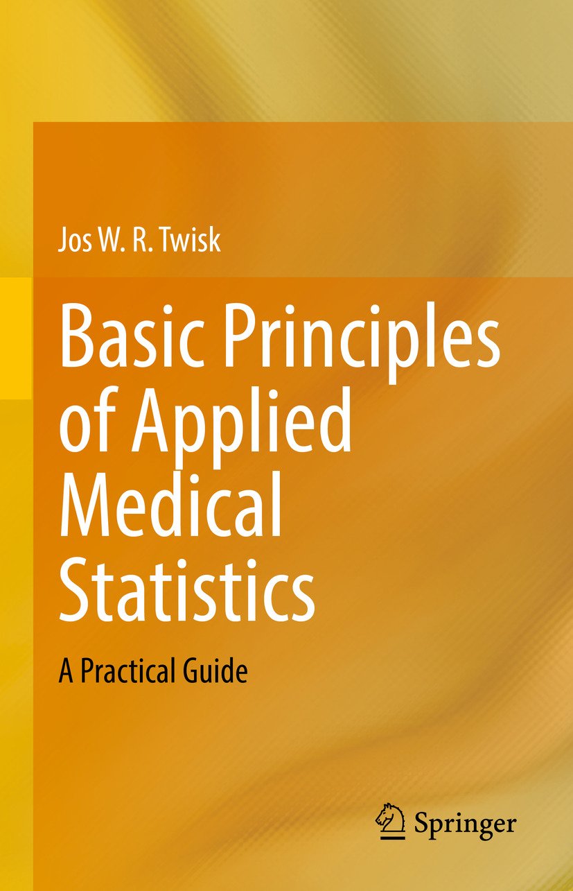 Basic Principles of Applied Medical Statistics: A Practical Guide (Original PDF from Publisher)