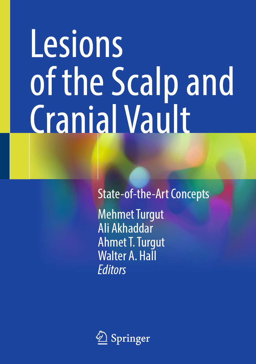 Lesions of the Scalp and Cranial Vault: State-of-the-Art Concepts (Original PDF from Publisher)