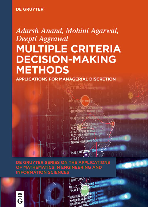 Multiple Criteria Decision-Making Methods: Applications for Managerial Discretion (Original PDF from Publisher)