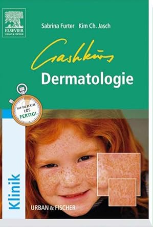 Crashkurs Dermatologie (KURZLEHRBUCH - Urban & Fischer Verlag) (German Edition) (EPUB)
